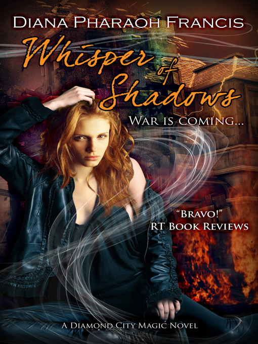 Title details for Whisper of Shadows by Diana Pharaoh Francis - Available